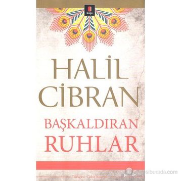 Başkaldıran Ruhlar - Halil Cibran