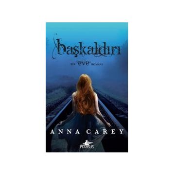 Başkaldırı - Anna Carey