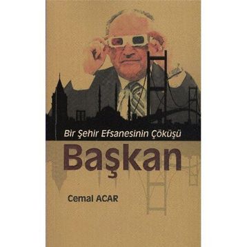 Başkan - Cemal Acar