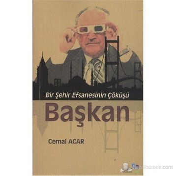 Başkan - Cemal Acar