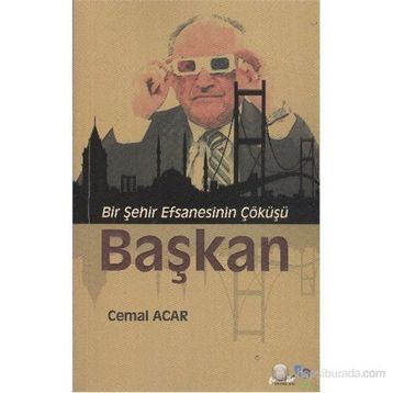 Başkan - Cemal Acar