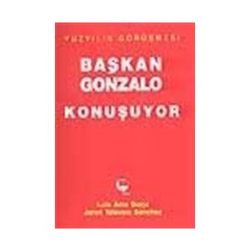 BAŞKAN GONZALO KONUŞUYOR - LUIS ARCE BORJA