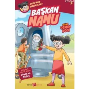 Başkan Nanu - Nanu'nun Maceraları 2 - Osman Koca