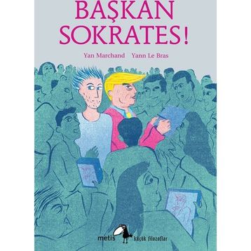 Başkan Sokrates! - Kolektif