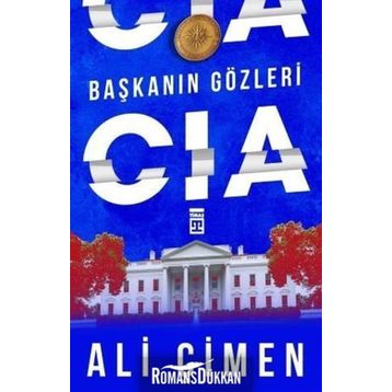 Başkanın Gözleri: CIA - Ali Çimen