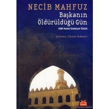BAŞKANIN ÖLDÜRÜLDÜĞÜ GÜN - GENEL