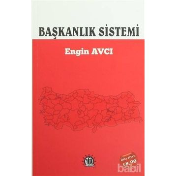 Başkanlık Sistemi - Engin Avcı
