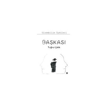 Başkası - Tuğrul Çelik