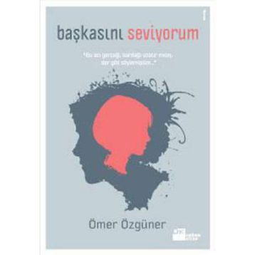 BAŞKASINI SEVIYORUM - ÖMER ÖZGÜNER