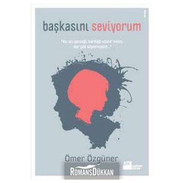 BAŞKASINI SEVIYORUM - ÖMER ÖZGÜNER
