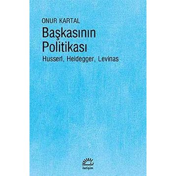 Başkasının Politikası - Onur Kartal