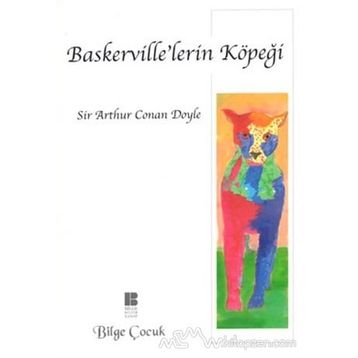 Baskerville’lerin Köpeği - s artur conan doyle