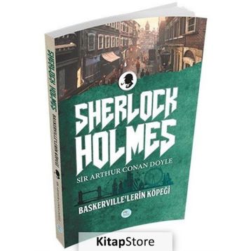 Baskerville’lerin Köpeği - Sherlock Holmes - s artur conan doyle