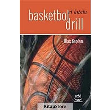 Basketbol Drill El Kitabı - Ulaş Kaplan