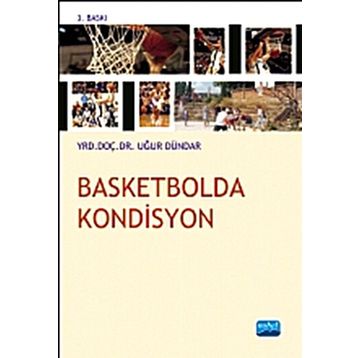BASKETBOLDA KONDISYON - UĞUR DÜNDAR