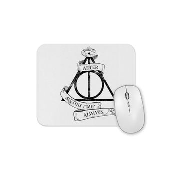 Baskı Dükkanı Always Mouse Pad