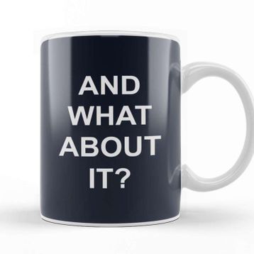 Baskı Dükkanı and What About It Slogan Kupa