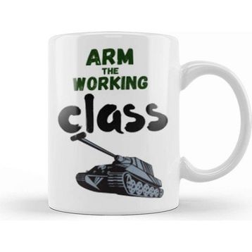 Baskı Dükkanı Arm The Working Class Arm Gift Kupa