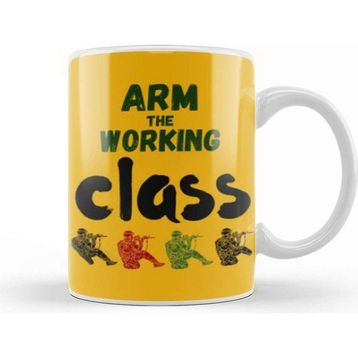 Baskı Dükkanı Arm The Working Class Arm Gift Kupa