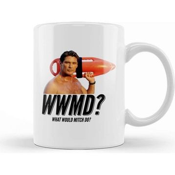 Baskı Dükkanı Baywatch What Would Mitch Do David Hasselhof Kupa
