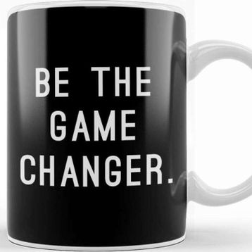 Baskı Dükkanı Be the Game Changer Kupa