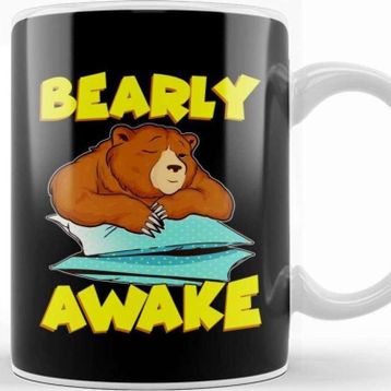 Baskı Dükkanı Bearly Awake Sleeping Bear Funny Barely Awake Pun Kupa
