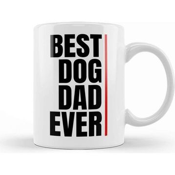 Baskı Dükkanı Best Dog Dad Ever 010 Kupa