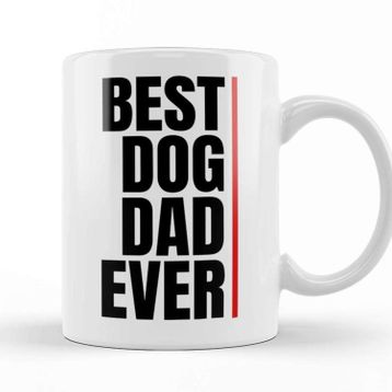 Baskı Dükkanı Best Dog Dad Ever 010 Kupa