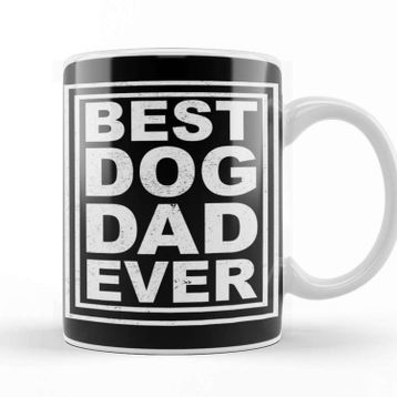 Baskı Dükkanı Best Dog Dad Ever 011 Kupa