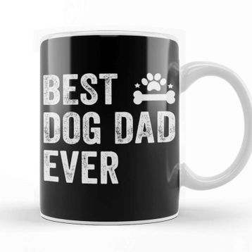 Baskı Dükkanı Best Dog Dad Ever 013 Kupa