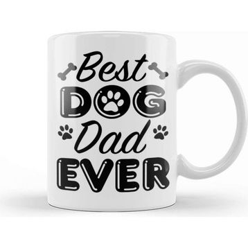 Baskı Dükkanı Best Dog Dad Ever 03 Kupa