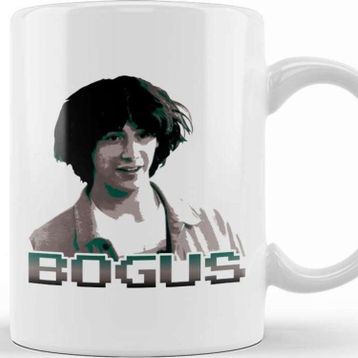 Baskı Dükkanı Bill And Ted Bogus Kupa