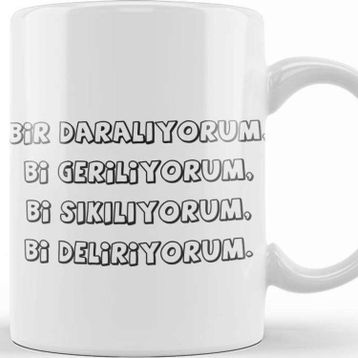 Baskı Dükkanı Bir Daralıyorum Komik Kupa