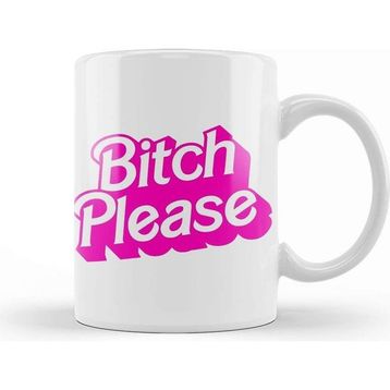 Baskı Dükkanı Bitch Please Kupa