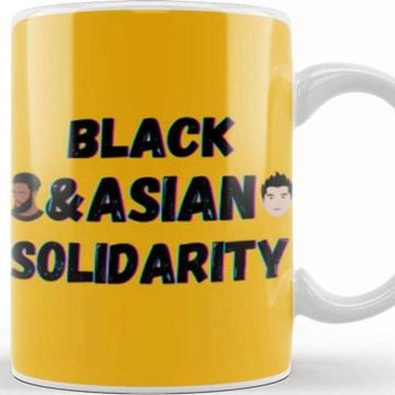 Baskı Dükkanı Black Asian Solidarity Stop Aapı Hate Kupa