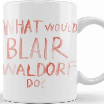 Baskı Dükkanı Blair Waldorf Kupa