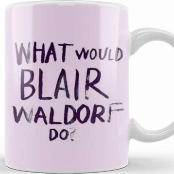 Baskı Dükkanı Blair Waldorf Kupa