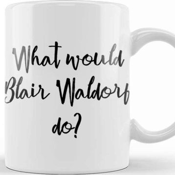 Baskı Dükkanı Blair Waldorf Kupa