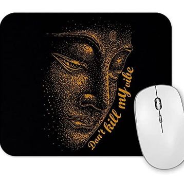 Baskı Dükkanı Buda Dont Kill My Vibe Mouse Pad