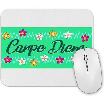 Baskı Dükkanı Carpe Diem Vı Mouse Pad