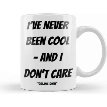 Baskı Dükkanı Celine Dion Quotes Gift Vintage Kupa