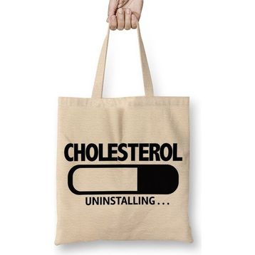 Baskı Dükkanı Cholesterol Uninstalling Bez Çanta
