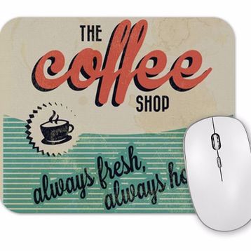 Baskı Dükkanı Coffee Always Fresh Always Mouse Pad