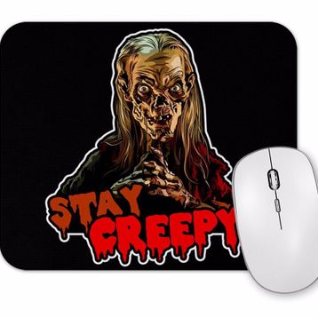 Baskı Dükkanı Crypt Keeper Stay Creepy Mouse Pad