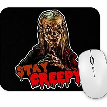 Baskı Dükkanı Crypt Keeper Stay Creepy Mouse Pad