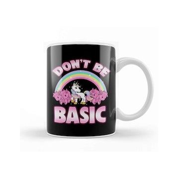 Baskı Dükkanı Cute & Funny Don't Be Basic Unicorn Rainbow Kupa Bardak