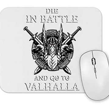 Baskı Dükkanı Die in Battle Mouse Pad