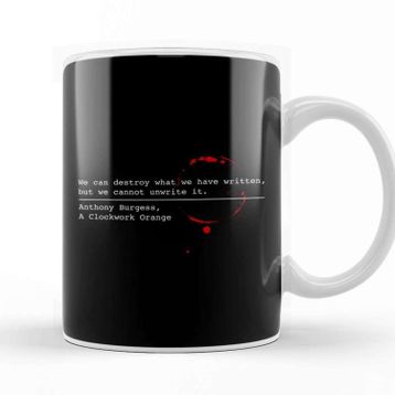 Baskı Dükkanı Dystopian A Clockwork Orange Quote Kupa Bardak