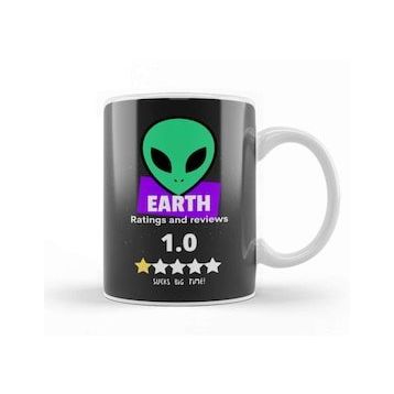 Baskı Dükkanı Earth Alien Rating Kupa Bardak