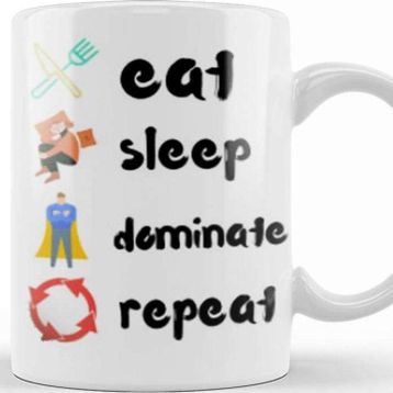 Baskı Dükkanı Eat Sleep Dominate Repeat Kupa Bardak